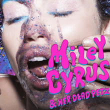 'Miley Cyrus & Her Dead Petz' by Miley Cyrus