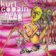 Cover art for Montage of Heck: The Home Recordings by Kurt Cobain