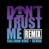Cover art for DONTTRUSTME (Sullivan King & Benda Remix) - Single by 3OH!3