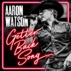 Cover art for Getter Back Song - Single by Aaron Watson