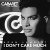 Cover art for I Don't Care Much - Single by Adam Lambert