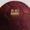 Cover art for IN MY HANDS - Single by Alessia Cara