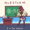 Cover art for P is for Pirate - Single by Alestorm