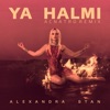'Ya Halmi (Acnatro Remix) - Single' by Alexandra Stan
