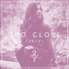 Cover art for Too Close - Single by Alex G