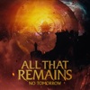 Cover art for No Tomorrow - Single by All That Remains