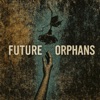Cover art for Future Orphans by American Standards