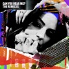 Cover art for Can You Hear Me? The Remixes - EP by Amy Macdonald