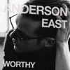 Cover art for Worthy by Anderson East