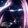 Cover art for Neon Glow - Single by Andrew Rayel