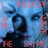 Cover art for I Thought We Were the Same by Ane Brun