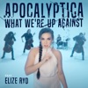 Cover art for What We're up Against (feat. Elize Ryd) - Single by Apocalyptica