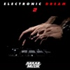 Cover art for Electronic Dream 2 by AraabMuzik