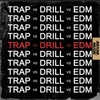 Cover art for Trap v. Drill v. EDM by AraabMuzik