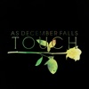 Cover art for Touch - Single by As December Falls