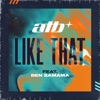 Cover art for Like That (feat. Ben Samama) - Single by ATB