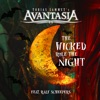 Cover art for The Wicked Rule The Night (feat. Ralf Scheepers) - Single by Avantasia