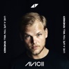Cover art for Live A Life You Will Remember - EP by Avicii