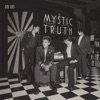 Cover art for Mystic Truth by Bad Suns