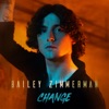 Cover art for Change - Single by Bailey Zimmerman