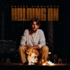 Cover art for Holding On - Single by Bailey Zimmerman