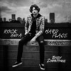 Cover art for Rock and A Hard Place (Acoustic) - Single by Bailey Zimmerman