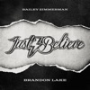 Cover art for Just Believe - Single by Bailey Zimmerman