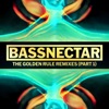 Cover art for The Golden Rule Remixes (Part 1) by Bassnectar