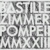 Cover art for Pompeii MMXXIII (Instrumental) - Single by Bastille
