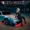 Cover art for Chase It (Mmm Da Da Da) - Single by Bebe Rexha