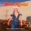 Cover art for Heart Wants What It Wants - Single by Bebe Rexha
