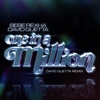 Cover art for One in a Million (David Guetta Remix) - Single by Bebe Rexha