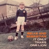 Cover art for It Only Takes One Lion - Single by Belle and Sebastian