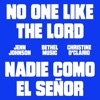 'No One Like The Lord/Nadie Como El Señor (Live) - Single' by Bethel Music