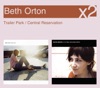 Cover art for Trailer Park / Central Reservation by Beth Orton