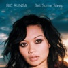 Cover art for Get Some Sleep - EP by Bic Runga