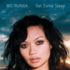Cover art for Get Some Sleep - Single by Bic Runga