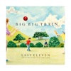 Cover art for Last Eleven (Sweetwater Live Version) - Single by Big Big Train