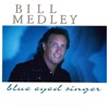 Cover art for Blue Eyed Singer by Bill Medley