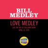 Cover art for Love Medley (Medley/Live On The Ed Sullivan Show, April 19, 1970) - Single by Bill Medley