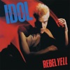 Cover art for Rebel Yell (Deluxe Edition) by Billy Idol
