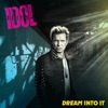 Cover art for Dream Into It by Billy Idol