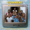 Cover art for COMMENT ALLEZ-VOUS ? - Single (feat. Soul Bang's, MC Freshh, Maxim Bk, Dépotoir, Mélangeur & Straiker) - Single by Black M