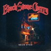 'Neon Eyes - Single' by Black Stone Cherry