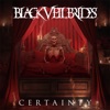 'Certainty - Single' by Black Veil Brides