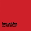 Cover art for Hot Stuff - Single by Blue October