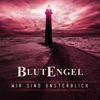 Cover art for Wir sind unsterblich - Single by BlutEngel