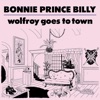 Cover art for Wolfroy Goes to Town by Bonnie "Prince" Billy