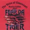 Cover art for Fear Da Tiger! - Single by Bootsy Collins