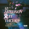 'Is Anybody out There? (feat. Myra Washington & Brother Nature) - Single' by Bootsy Collins